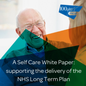 A Self Care White Paper: supporting the delivery of the NHS Long Term Plan (March 2019, updated August 2020)